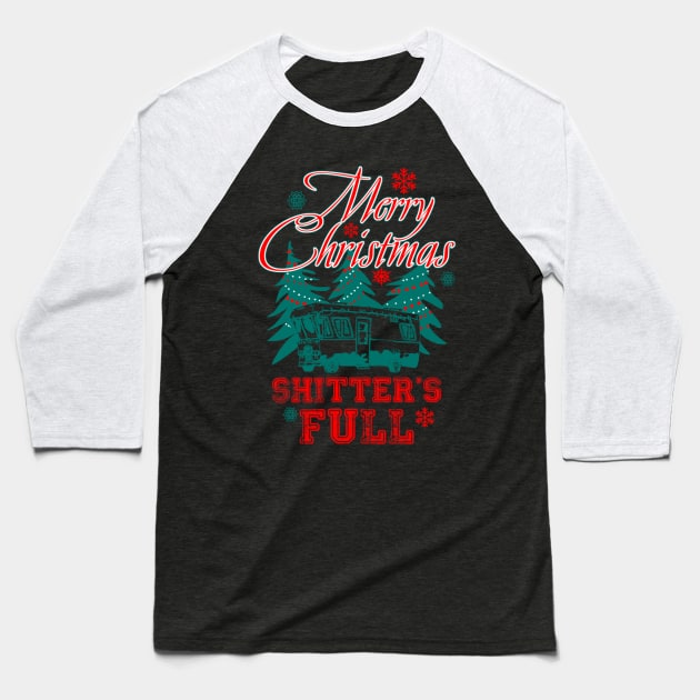 Merry Christmas Shitters Full Baseball T-Shirt by Kanalmaven